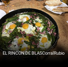 Reserve ahora una mesa en EL RINCON DE BLASCorralRubio