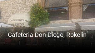 Cafeteria Don Diego, Rokelin reservar en línea
