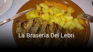 Reserve ahora una mesa en La Braseria Del Lebri