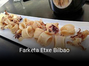 Reserve ahora una mesa en Farketa Etxe Bilbao