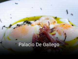 Reserve ahora una mesa en Palacio De Gallego