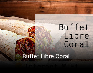Buffet Libre Coral reserva de mesa