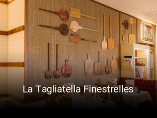 Reserve ahora una mesa en La Tagliatella Finestrelles