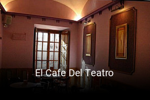 El Cafe Del Teatro reserva de mesa