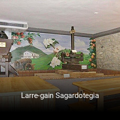 Reserve ahora una mesa en Larre-gain Sagardotegia