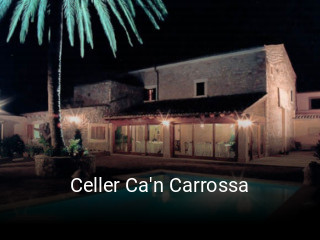 Reserve ahora una mesa en Celler Ca'n Carrossa