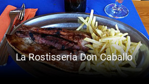 La Rostisseria Don Caballo reserva