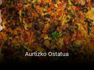 Reserve ahora una mesa en Aurtizko Ostatua