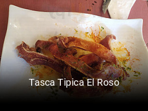 Reserve ahora una mesa en Tasca Tipica El Roso