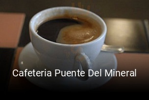 Cafeteria Puente Del Mineral reserva de mesa