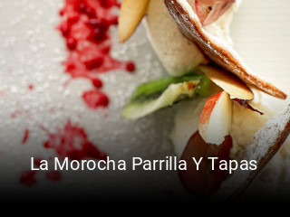Reserve ahora una mesa en La Morocha Parrilla Y Tapas