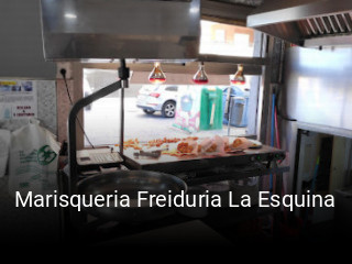 Reserve ahora una mesa en Marisqueria Freiduria La Esquina