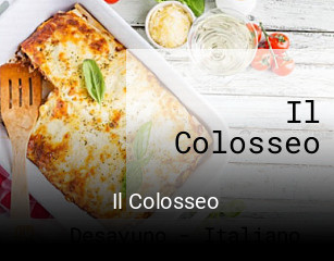 Reserve ahora una mesa en Il Colosseo