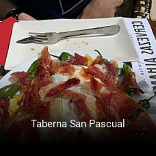 Reserve ahora una mesa en Taberna San Pascual
