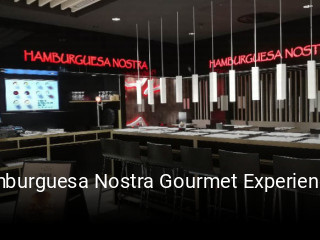 Reserve ahora una mesa en Hamburguesa Nostra Gourmet Experience Eci Malaga