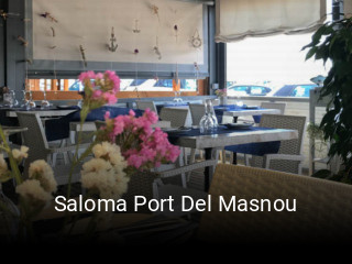 Reserve ahora una mesa en Saloma Port Del Masnou