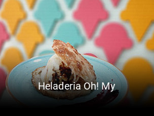 Heladeria Oh! My reserva