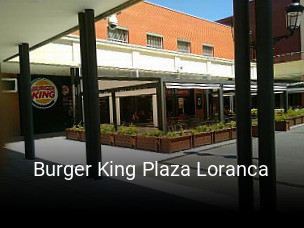 Burger King Plaza Loranca reservar mesa