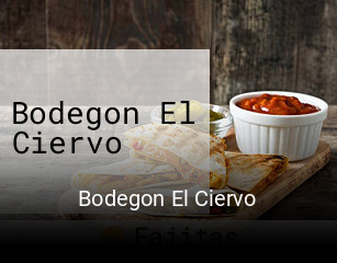 Bodegon El Ciervo reserva de mesa