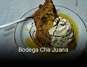 Bodega Cha Juana reservar en línea