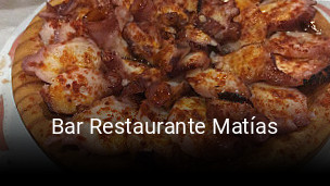 Reserve ahora una mesa en Bar Restaurante Matías