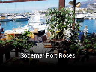 Reserve ahora una mesa en Sodemar Port Roses